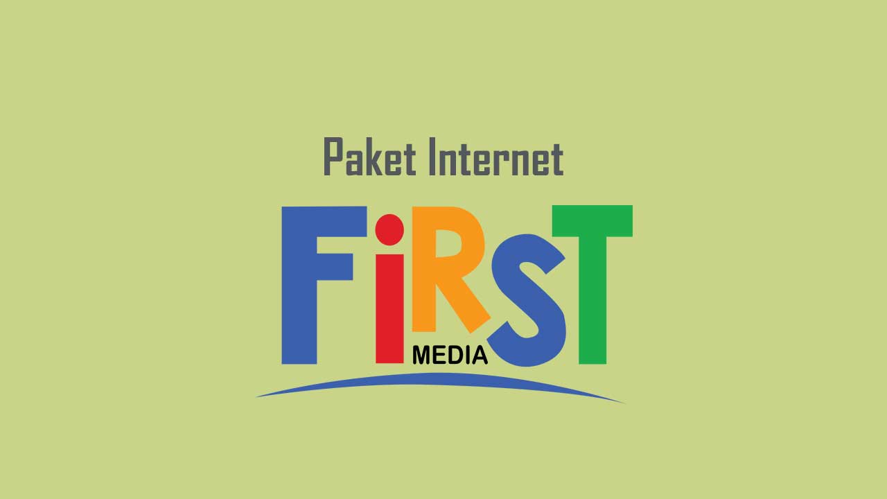 Paket Internet First Media
