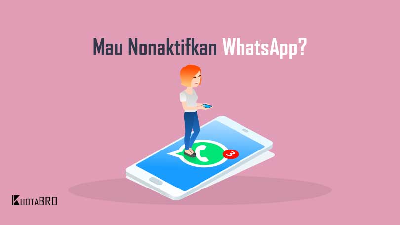 Cara Menonaktifkan WhatsApp