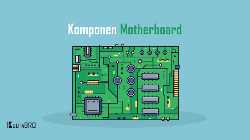 Komponen-Komponen Motherboard
