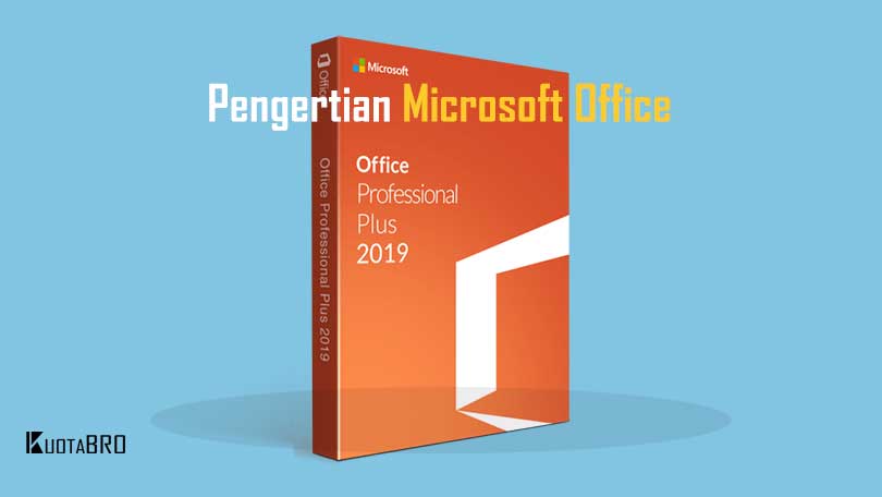 Pengertian Microsoft Office